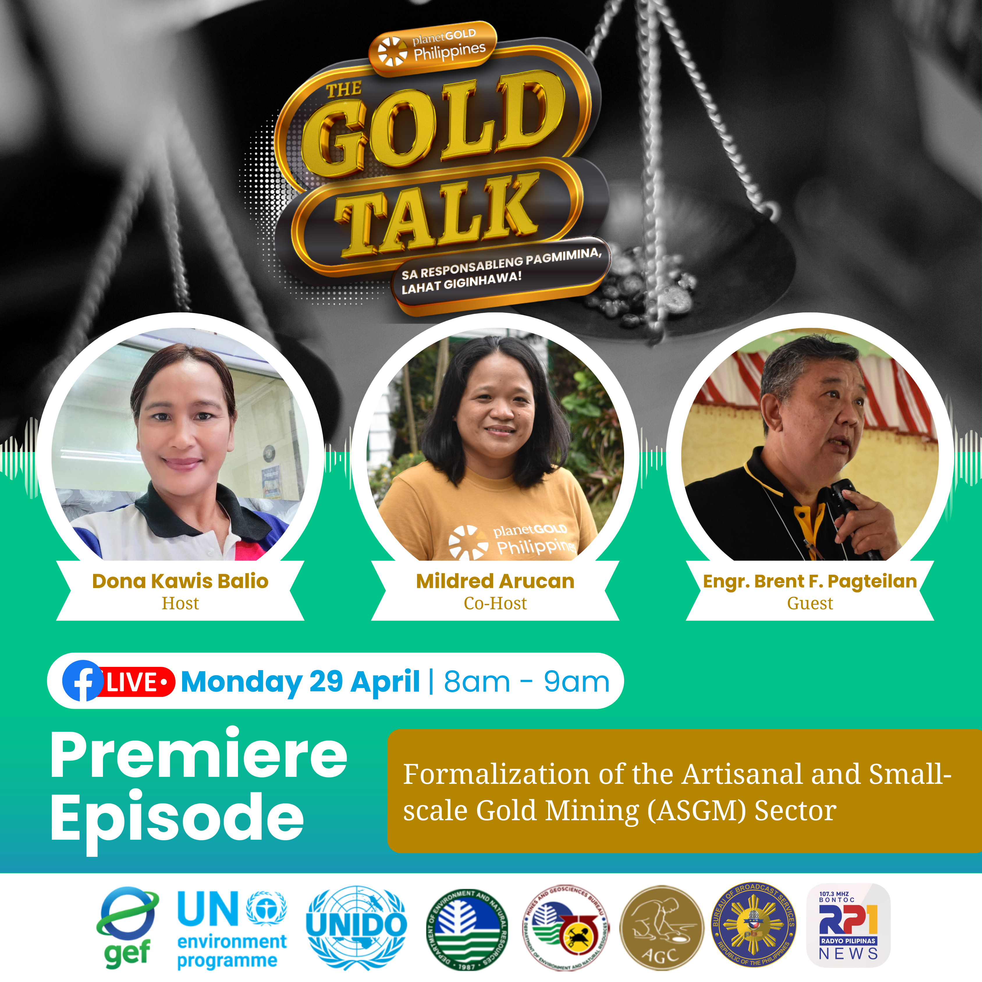 Official promotional poster of the premiere episode of The Gold Talk: Sa Responsableng Pagmimina, Lahat Giginhawa - Bontoc Edition. (2)