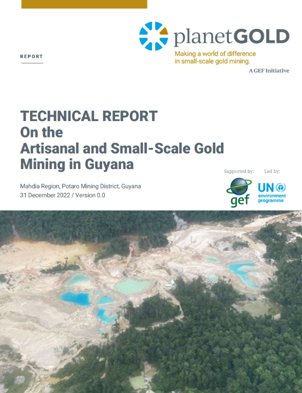 Technical report on the Artisanal and Small-scale Gold Mining in Guyana