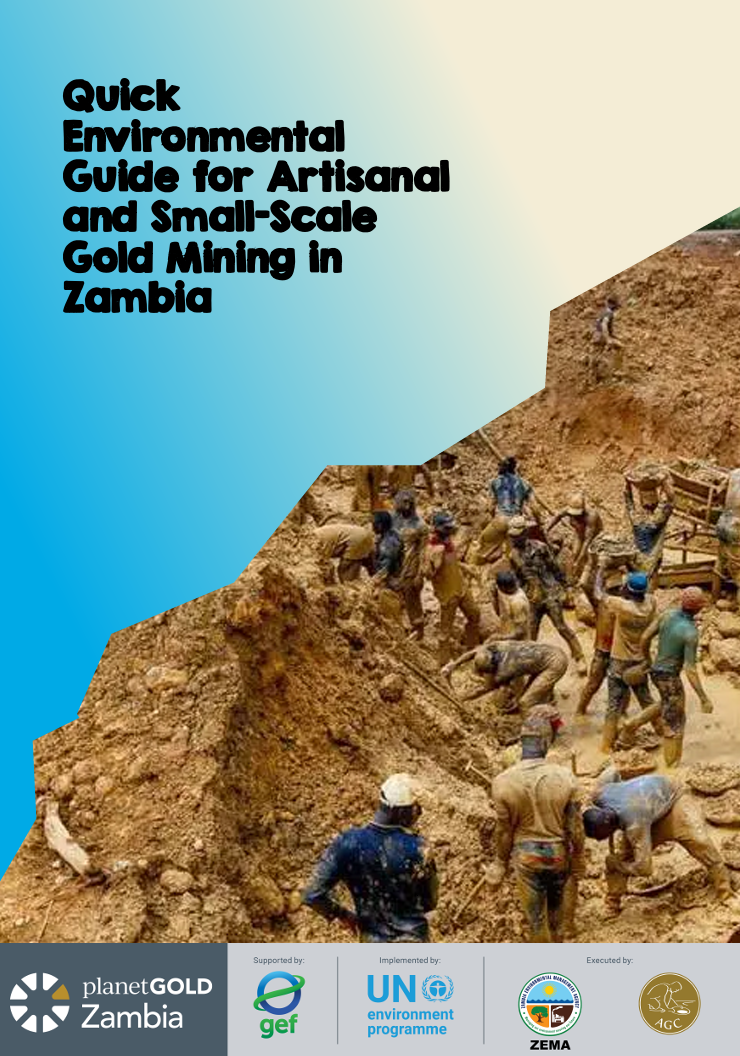 Quick Environmental Guide for Artisanal and Small-Scale Gold Mining in Zambia