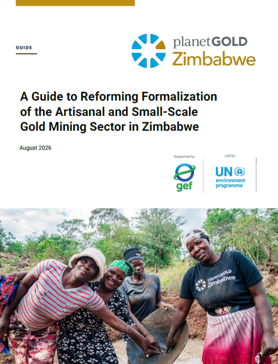 A Guide to Reforming Formalization of the Artisanal and Small-Scale Gold Mining Sector in Zimbabwe Cover