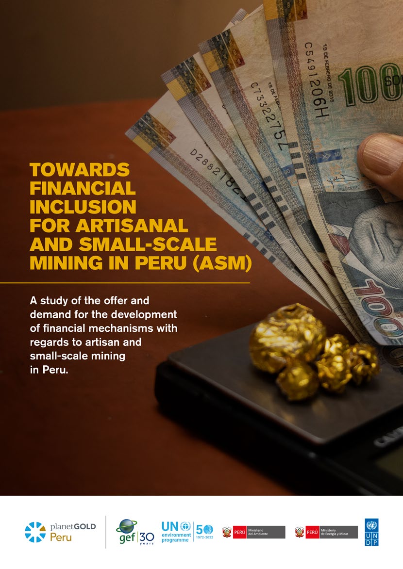 Towards Financial Inclusion for Artisanal and Small-Scale Mining in Peru