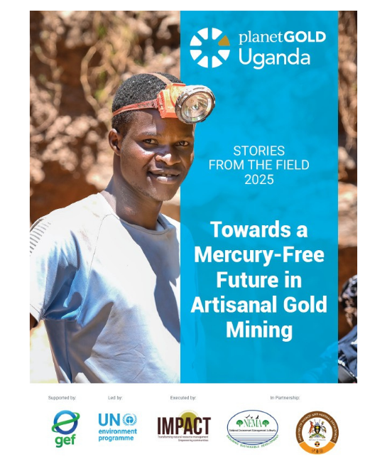 planetGOLD Uganda: Stories From the Field 2025