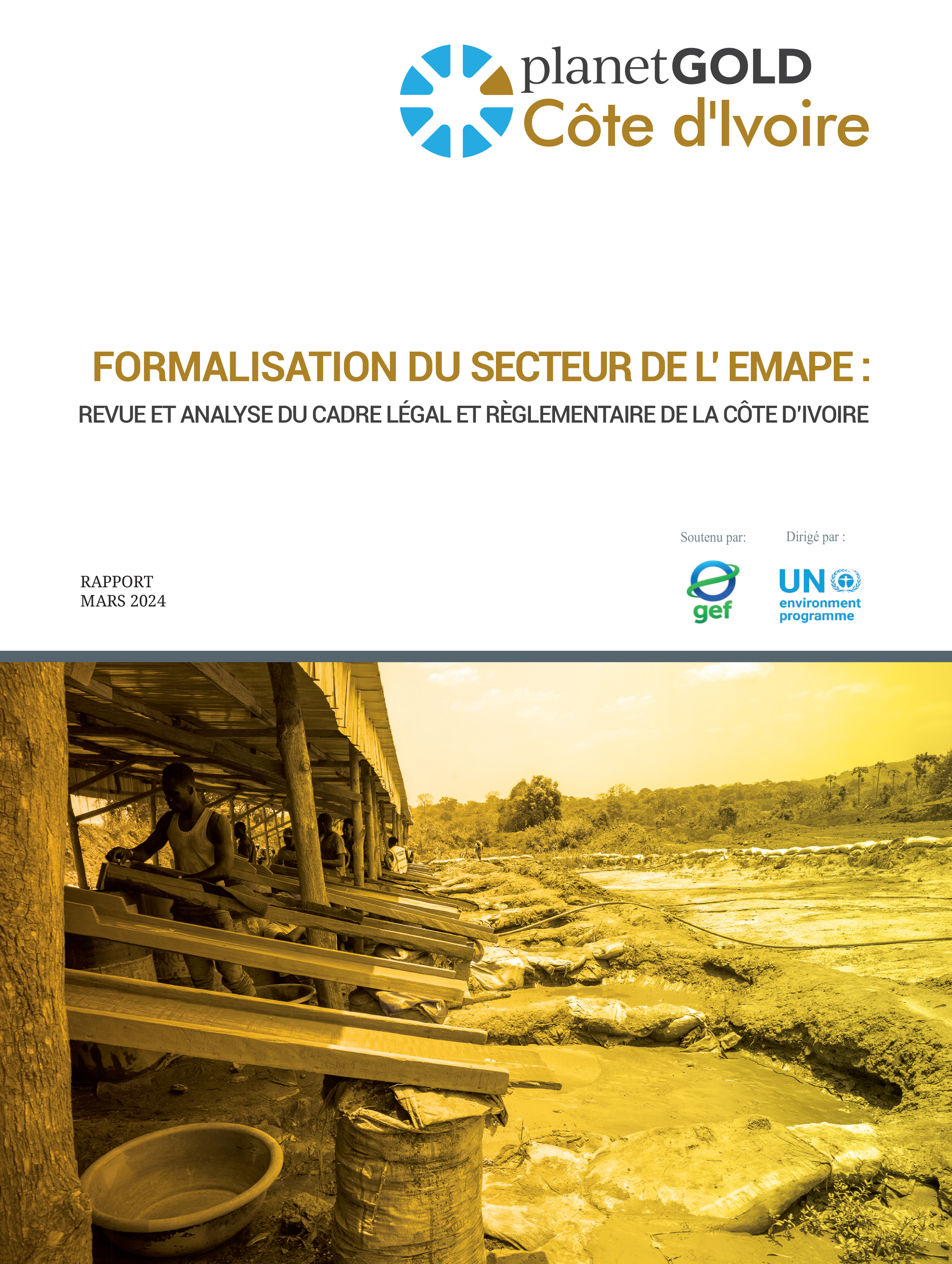 FORMALISATION DU SECTEUR DE L’ EMAPE : REVUE ET ANALYSE DU CADRE LÉGAL ET RÈGLEMENTAIRE DE LA CÔTE D’IVOIRE