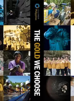 Cover Page of The Gold We Choose: Paving the Way for a Mercury-Free and Empowered Artisanal and Small-Scale Mining Gold Sector in the Philippines