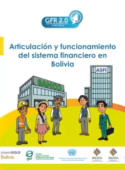 Articulación y funcionamiento  del sistema financiero en  Bolivia