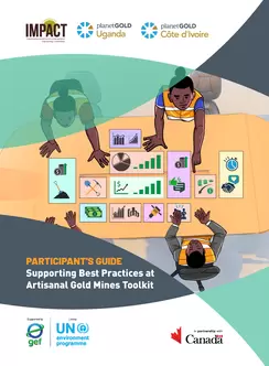 Supporting Best Practices at Artisanal Gold Mines Participant Guide cover
