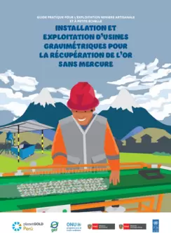 INSTALLATION ET EXPLOITATION D’USINES GRAVIMÉTRIQUES POUR LA RÉCUPÉRATION DE L’OR SANS MERCURE