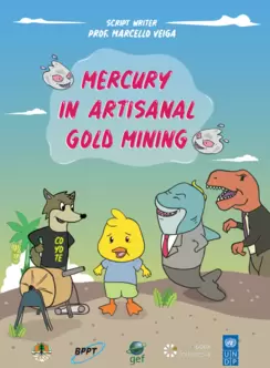 Mercury in artisanal gold mining comic book cover