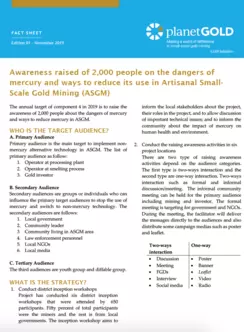 Awareness raised of 2,000 people on the dangers of mercury and ways to reduce its use in Artisanal Small- Scale Gold Mining (ASGM)