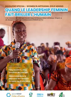MAGAZINE SPECIAL - WOMEN IN ARTISANAL GOLD MINING