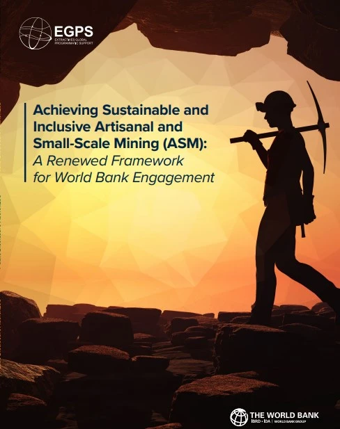 Achieving Sustainable and Inclusive Artisanal and Small-Scale Mining ...